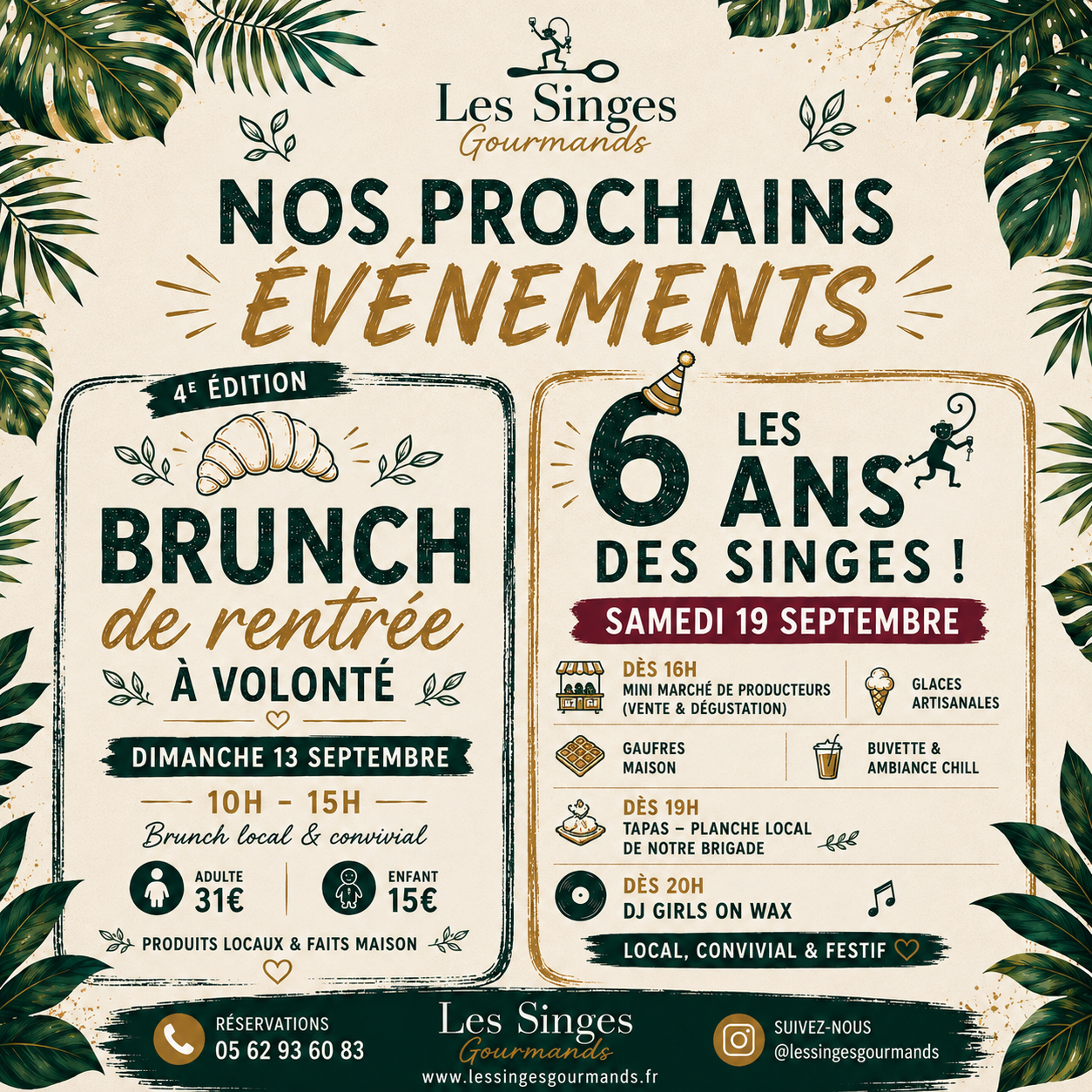 Affiche des prochains événements des Singes Gourmands : brunch de rentrée le dimanche 13 septembre et les 6 ans du restaurant le samedi 19 septembre